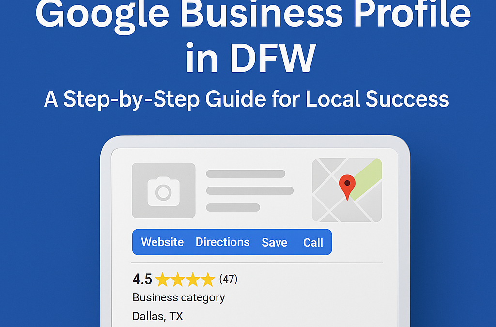 Google Business Profile in DFW